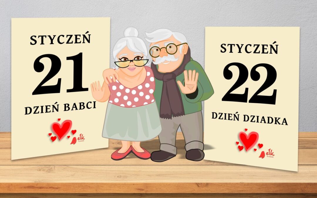 Dzień Babci i Dzień Dziadka